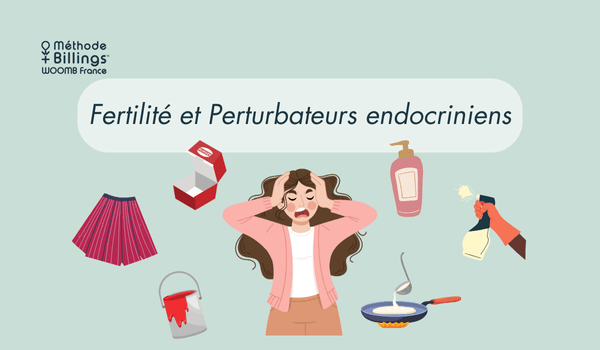 Fertilité et perturbateurs endocriniens