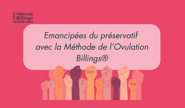 Emancipées du préservatif