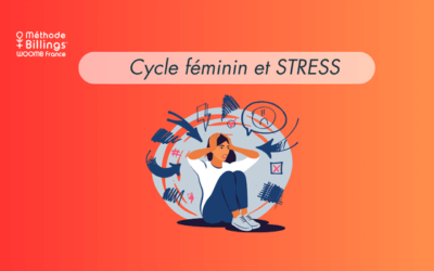 Stress et ovulation : comment le cortisol perturbe votre fertilité ?