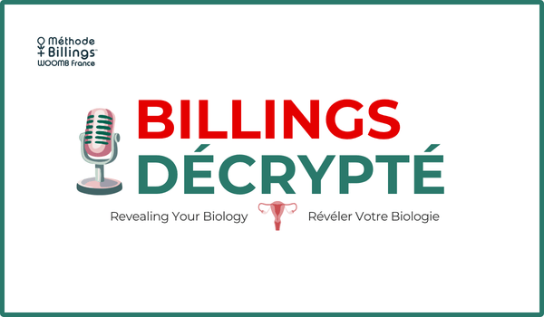 Billings Décrypté : le podcast qui veut changer la façon de parler du cycle féminin